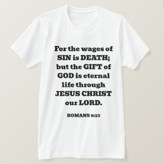 Heilung Gottes kostenloses Geschenk Römer Bibel Ve T-Shirt