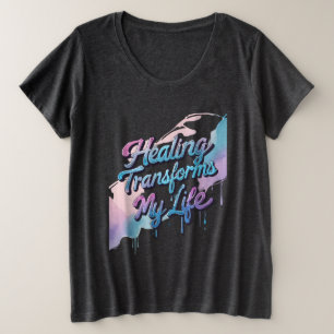 Heilung verändert mein Leben Große Größe T-Shirt