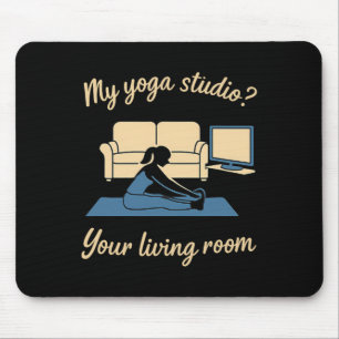 Heim-Yoga-Aktivkleidung Mein Yoga-Studio Ihr Wohnz Mousepad