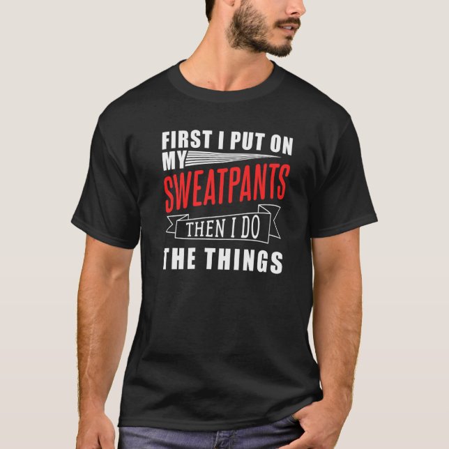 Heimarbeits-Sweathosen T-Shirt (Vorderseite)