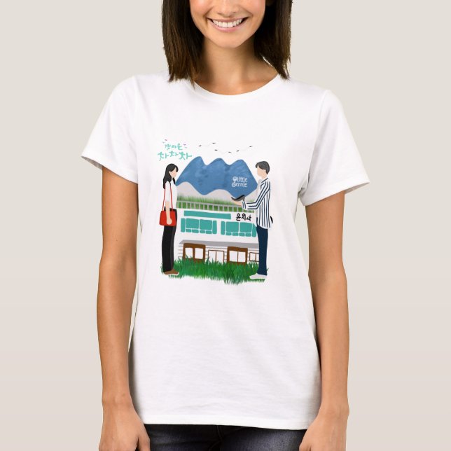 Heimat Cha cha cha cha Kdrama T-Shirt (Vorderseite)