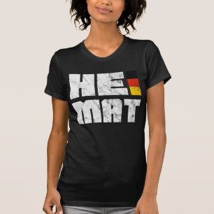 Heimat, Deutschland, Zuhause, Heimat T - Shirt