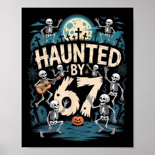 Heimgesuchte Sechs Sieben 6 7 Meme 67 Skeletthand  Poster (Vorne)