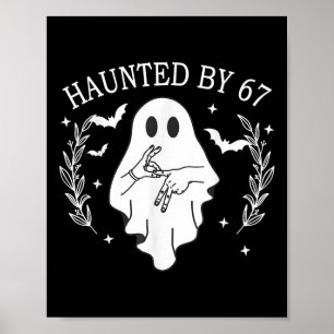 Heimgesuchte Sechs Sieben 6 7 Meme 67 Skeletthand  Poster