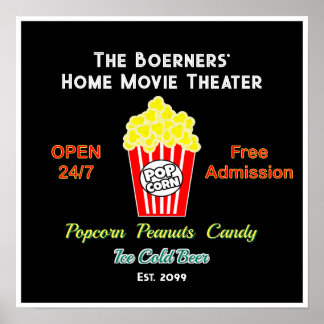 Heimkino Theater Öffnet 24/7 Popcorn Kaltbier Poster