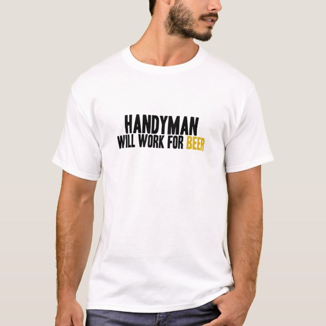 Heimwerker-arbeitet für Bier T-Shirt (Vorderseite)