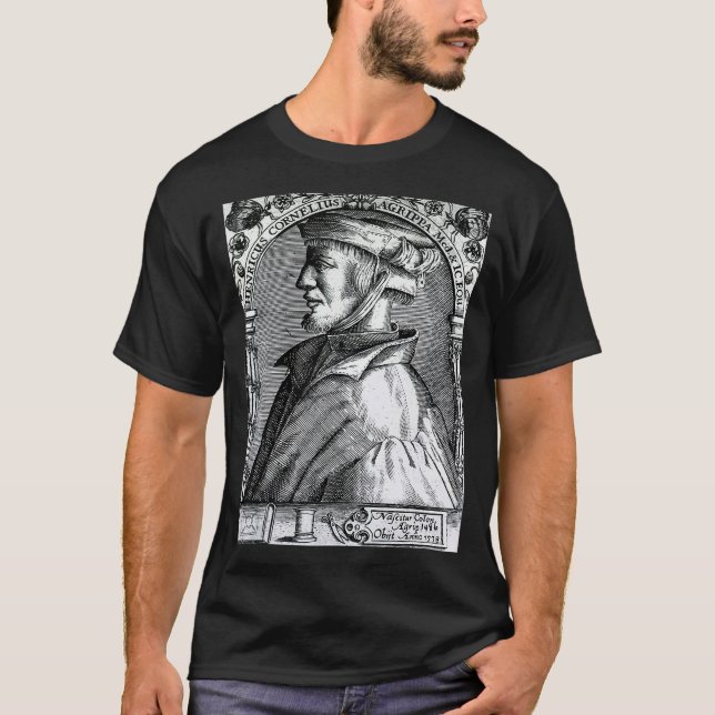 Heinrich Cornelius Agrippa  German Polymath Theolo T-Shirt (Vorderseite)