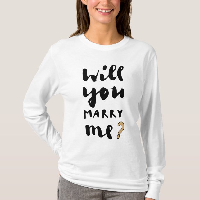Heiraten Sie mich? T-Shirt (Vorderseite)