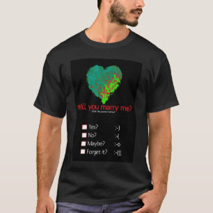 heiraten Sie mich T - Shirt