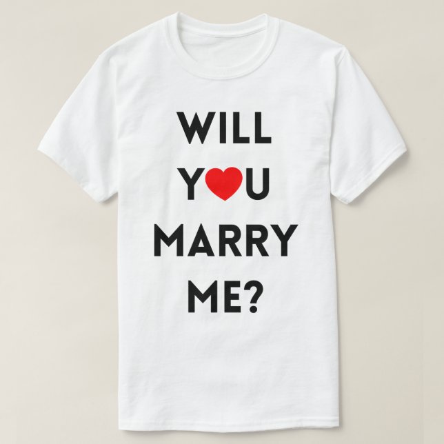 Heiraten Sie mich? T-Shirt (Design vorne)