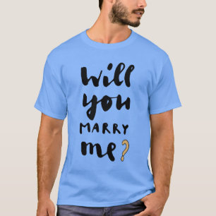 Heiraten Sie mich? T-Shirt