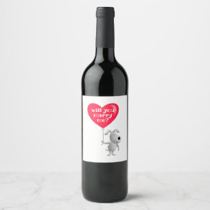 Heiraten Sie mir Red Heart Dog Puppy Vorschlag Weinetikett
