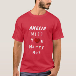 Heiraten Sie mir Rotes Romantisches Herz mit Namen T-Shirt