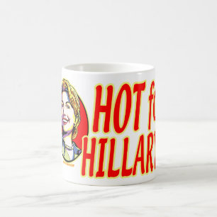 Heiß für Hillary-Tasse Tasse