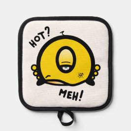 Heiß? Meh! Küchendilemma Topflappen