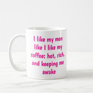 Heiß, reich und weitläufig Erwachen Sassy Keramik Kaffeetasse