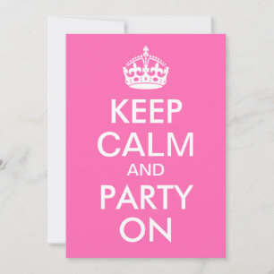 Heiß rosa Behalten Ruhe und Party am Geburtstag Einladung