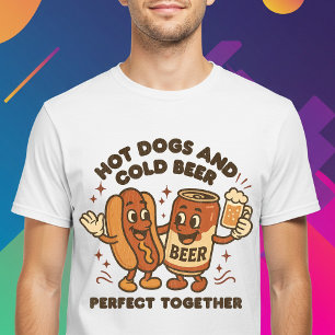 Heiße Hunde und kaltes Bier - perfekt zusammen T-Shirt
