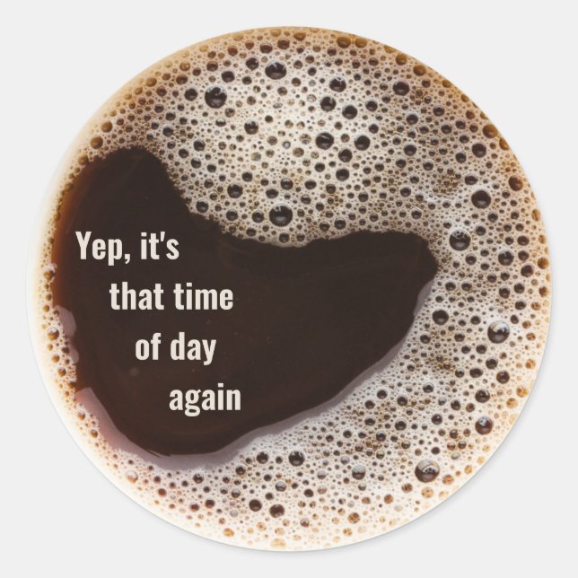 Heiße Kaffee  Runder Aufkleber (Vorderseite)