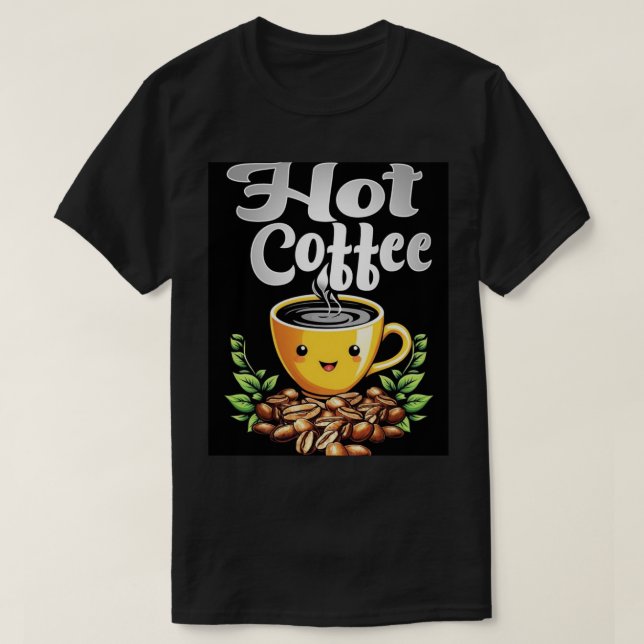Heiße Kaffee. T-Shirt (Design vorne)