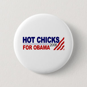 Heiße Küken für Obama Button