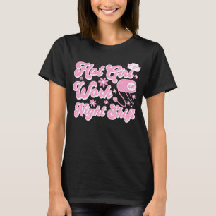 Heiße Mädchenarbeit Nachtschicht Retro Rosa Kranke T-Shirt