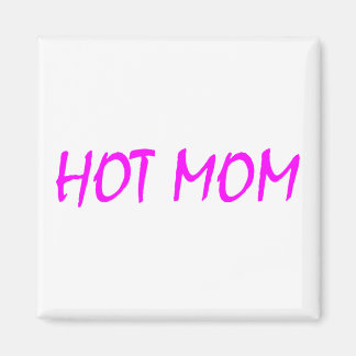Heiße Mama (rosa) Magnet