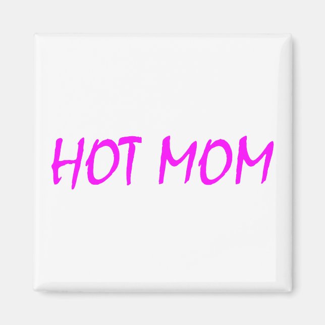 Heiße Mama (rosa) Magnet (Vorne)
