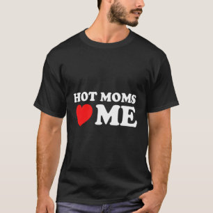 Heiße Mamas Liebe Ich heiße Mamas Red He T-Shirt