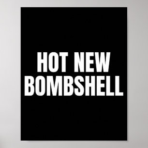 Heiße neue Bombe Poster