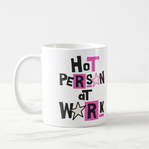 Heiße Person bei der Arbeit Lustiger Arbeitsplatz Kaffeetasse