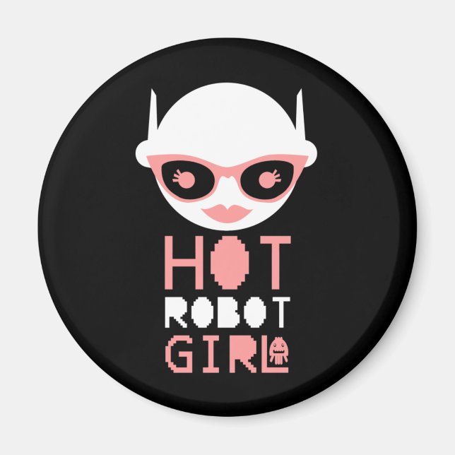 Heiße Roboterfrau Magnet (Vorne)