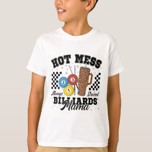 Heiße Schläge, die immer auf Billard stehen, Mama T-Shirt