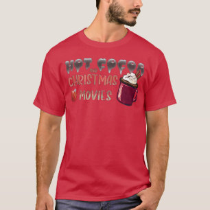 heiße Schokolade und Weihnachtsfilme Familie T-Shirt