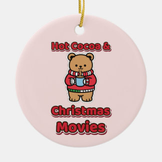 Heiße Schokolade und Weihnachtsfilme Süßer Bär Keramik Ornament