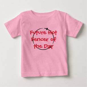 Heißer Fechter des Tages - zukünftiger heißer Baby T-shirt