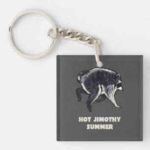Heißer Jimothy Sommer Lustiger Waschbär Meme Tier Schlüsselanhänger