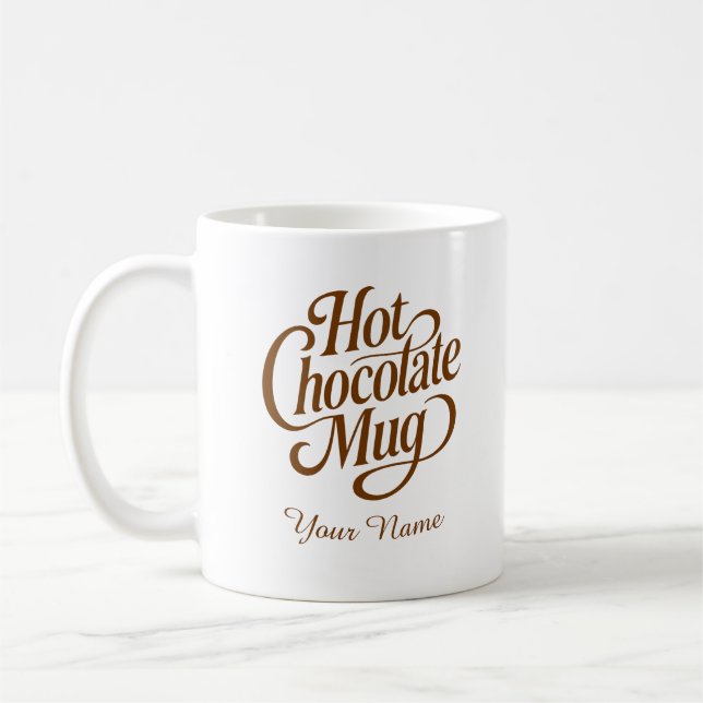 Heißer Schokolade benutzerdefinierter Name  Kaffeetasse (Links)