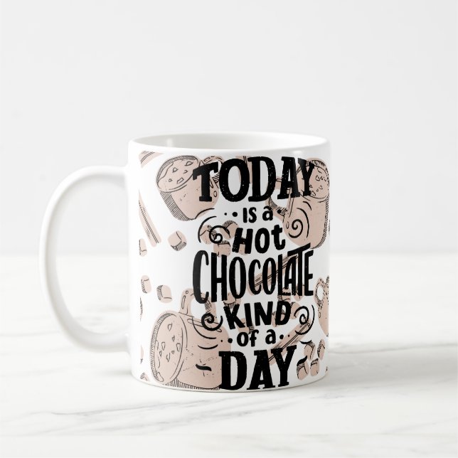 Heißer Schokoladentag Kaffeetasse (Links)