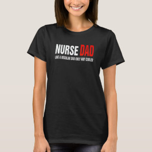 Heißer Trend Krankenpfleger-Vater wie ein normale T-Shirt