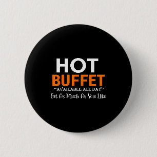 Heißes Buffet den ganzen Tag verfügbar. Essen Sie Button