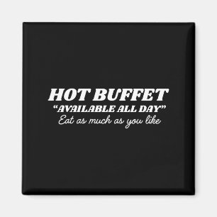 Heißes Buffet den ganzen Tag verfügbar. Essen Sie Magnet