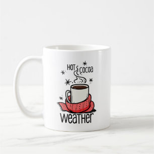 heißes Kakaowetter Kaffeetasse