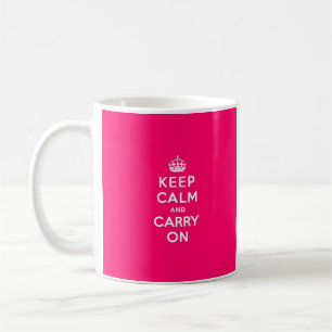 Heißes Rosa behalten Ruhe und machen weiter Kaffeetasse