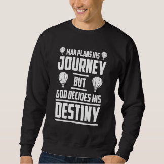 Heißluftballon Apparel Balloon Flight Balloonist Sweatshirt