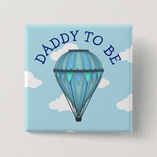 Heißluftballon Daddy To Be Baby Shower Button (Vorderseite)