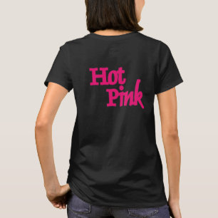Heißrosa Damen schwarzes T-Shirt Rücken