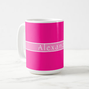 Heißrosa personalisierter Name Kaffeetasse