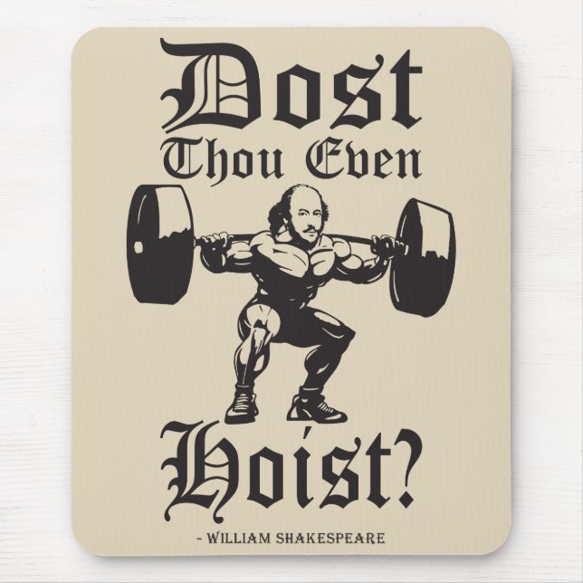 Heißt du überhaupt? - Funny Novelty Shakespeare Mousepad (Vorne)