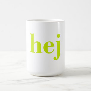 Hej - Schwedisches Hallo Kaffeetasse